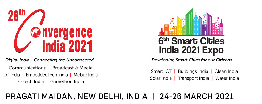 Convergence India 2021 and Smart Cities India 2021